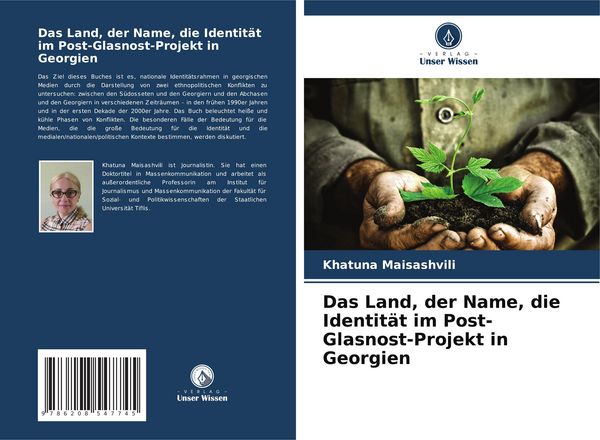Produktbild: Das Land, der Name, die Identit&auml;t im Post-Glasnost-Projekt in Georgien