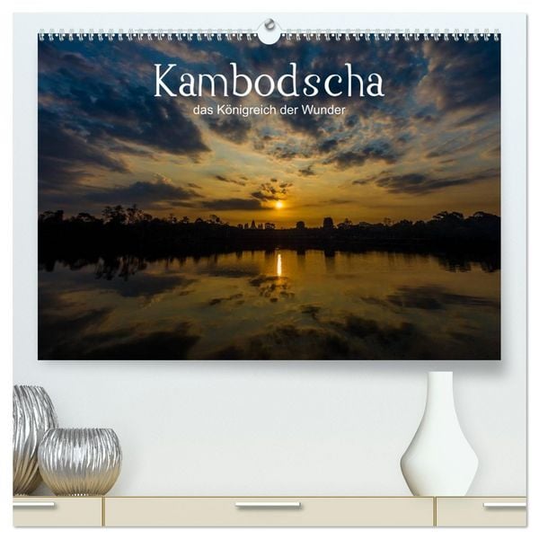 Kambodscha: das Königreich der Wunder (hochwertiger Premium Wandkalender 2026 DIN A2 quer), Kunstdruck in Hochglanz