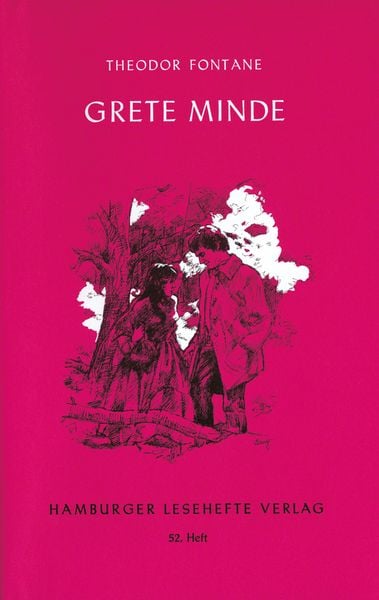 Grete Minde, Taschenbuch von Theodor Fontane, Hamburger Lesehefte, 978-3-87291-051-6