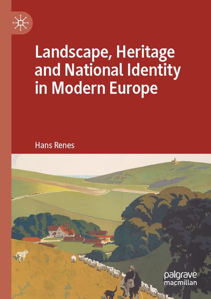 Produktbild: Landscape, Heritage and National Identity in Modern Europe
