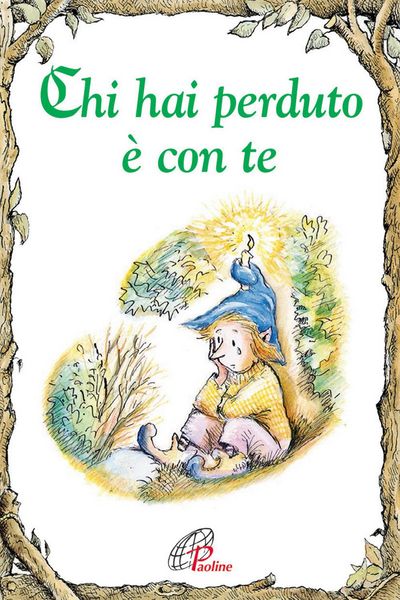 Produktbild: Chi hai perduto &egrave; con te