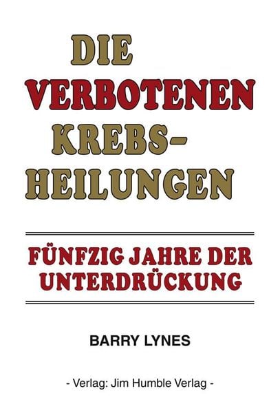 Produktbild: Die verbotenen Krebsheilungen