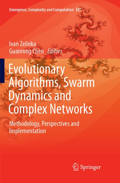 Produktbild: Evolutionary Algorithms, Swarm Dynamics and Complex Networks