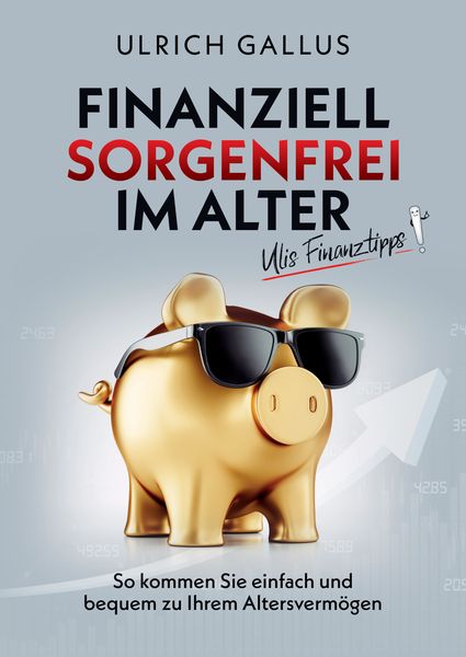 Produktbild: Finanziell sorgenfrei im Alter