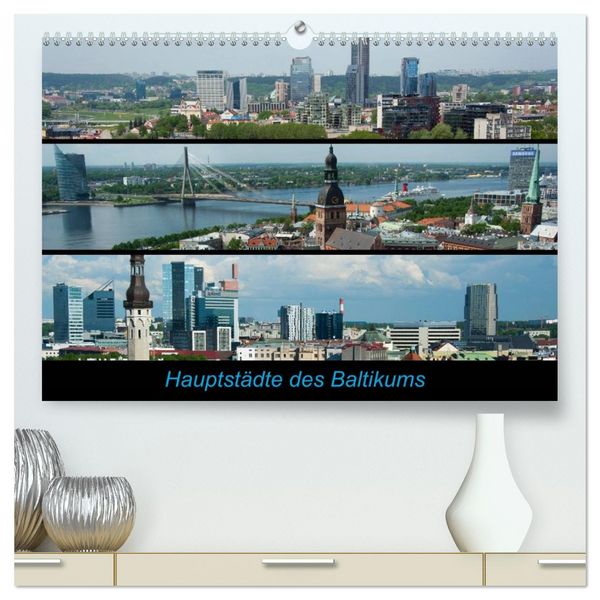Produktbild: Hauptst&auml;dte des Baltikums (hochwertiger Premium Wandkalender 2026 DIN A2 quer), Kunstdruck in Hochglanz