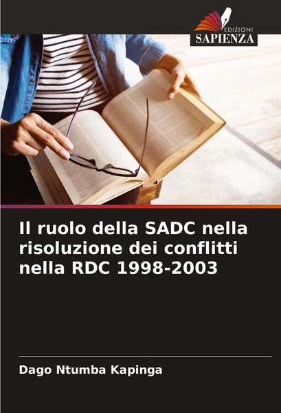 Produktbild: Il ruolo della SADC nella risoluzione dei conflitti nella RDC 1998-2003