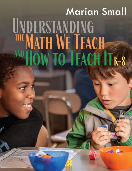 Produktbild: Understanding the Math We Teach and How to Teach It, K-8
