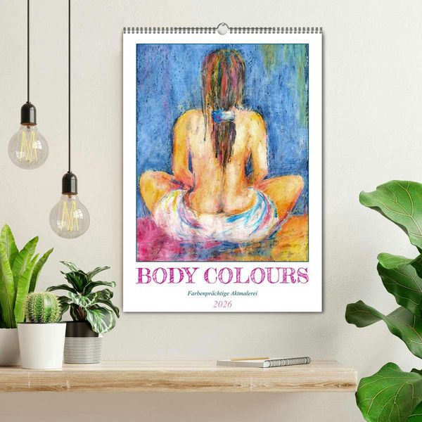 Produktbild: Body Colours - Farbenpr&auml;chtige Aktmalerei (Wandkalender 2026 DIN A2 hoch), CALVENDO Monatskalender