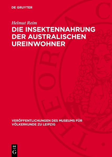 Produktbild: Die Insektennahrung der australischen Ureinwohner