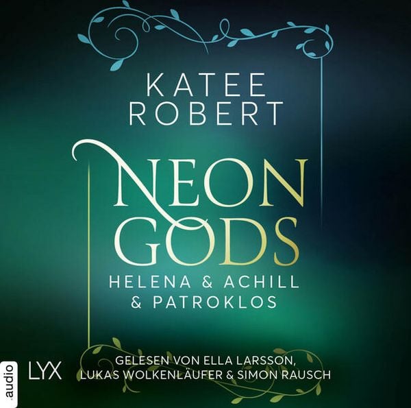 Produktbild: Neon Gods - Helena & Achill & Patroklos - Dark Olympus, Teil 3