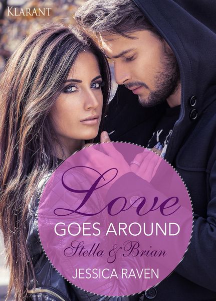 Produktbild: Love goes around. Stella und Brian. Erotischer Roman