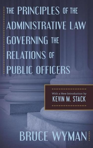 Produktbild: The Principles of the Administrative Law Governing the Relations of Public Officers