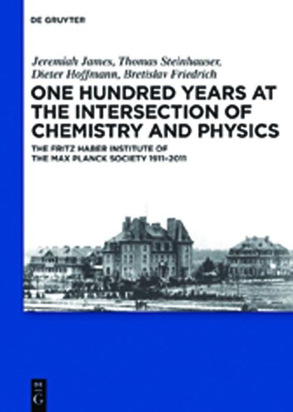 Produktbild: One Hundred Years at the Intersection of Chemistry and Physics