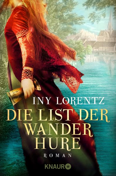 Die List der Wanderhure / Die Wanderhure Bd.6