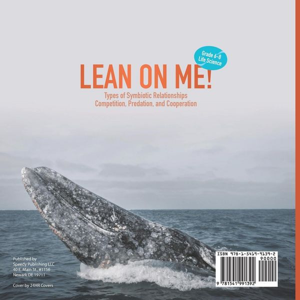 Produktbild: Lean on Me! Types of Symbiotic Relationships | Competition, Predation, and Cooperation | Grade 6-8 Life Science