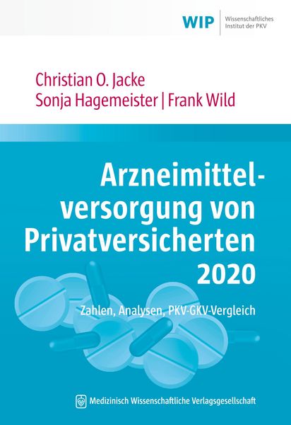 Produktbild: Arzneimittelversorgung von Privatversicherten 2020