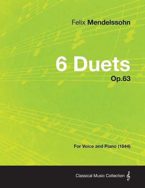 Produktbild: 6 Duets Op.63 - For Voice and Piano (1844)