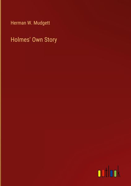 Produktbild: Holmes' Own Story