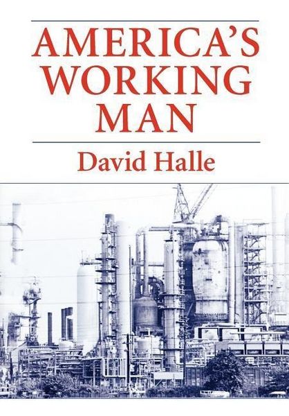 Produktbild: Halle, D: America&prime;s Working Man (Paper)