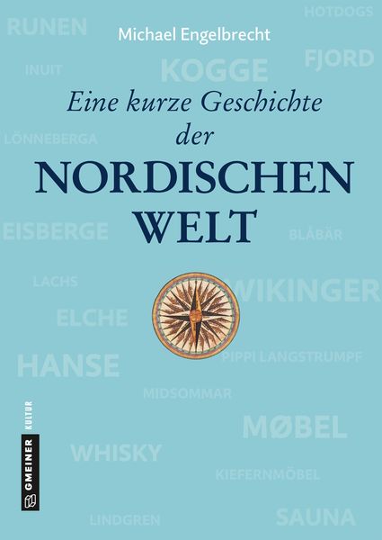 Produktbild: Eine kurze Geschichte der nordischen Welt