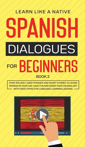 Produktbild: Spanish Dialogues for Beginners Book 2