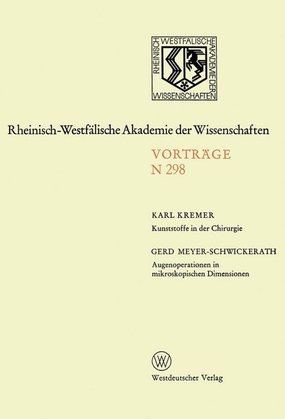 Produktbild: Kunststoffe in der Chirurgie. Augenoperationen in mikroskopischen Dimensionen
