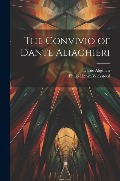 Produktbild: The convivio of Dante Aliaghieri