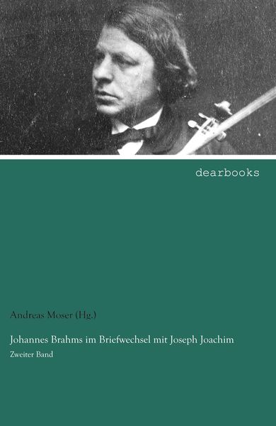 Produktbild: Johannes Brahms im Briefwechsel mit Joseph Joachim