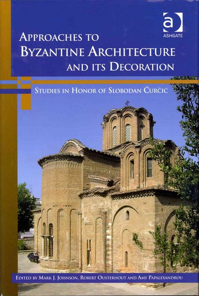 Produktbild: Approaches to Byzantine Architecture and its Decoration