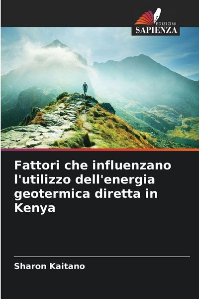 Produktbild: Fattori che influenzano l'utilizzo dell'energia geotermica diretta in Kenya