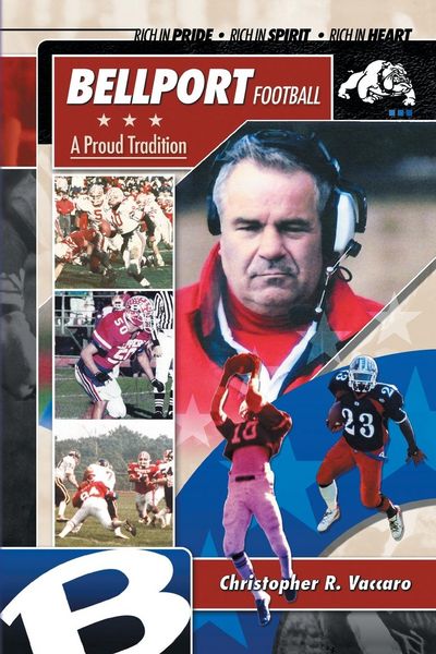 Produktbild: Bellport Football a Proud Tradition