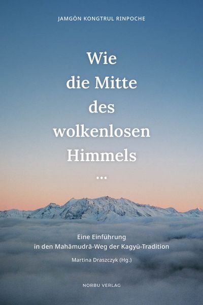 Produktbild: Wie die Mitte des wolkenlosen Himmels...