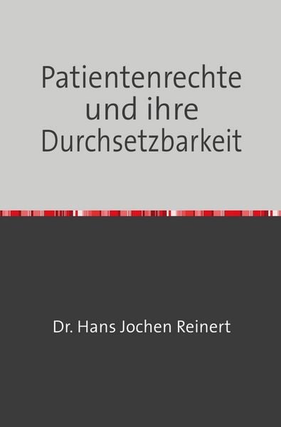 Produktbild: Patientenrechte und ihre Durchsetzbarkeit