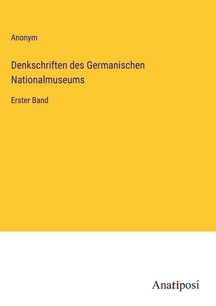 Produktbild: Denkschriften des Germanischen Nationalmuseums