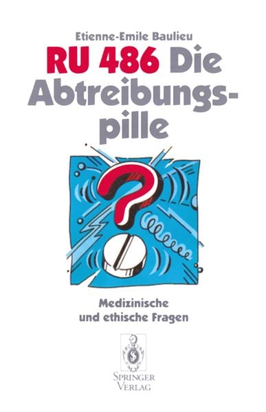 Produktbild: RU 486 Die Abtreibungspille