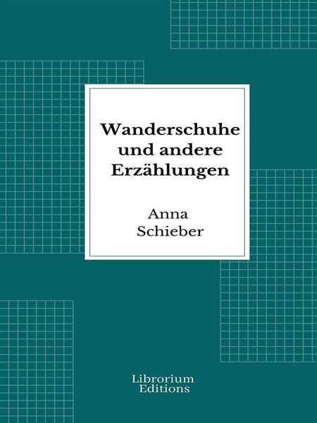 Produktbild: Wanderschuhe und andere Erz&auml;hlungen