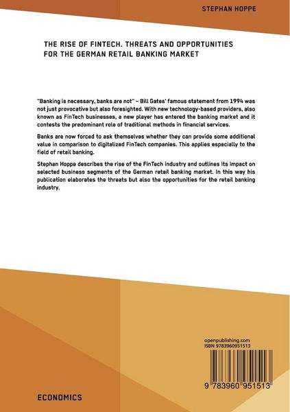 Produktbild: The Rise of FinTech. Threats and Opportunities for the German Retail Banking Market