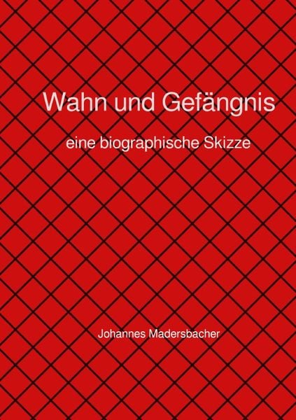 Produktbild: Wahn und Gef&auml;ngnis