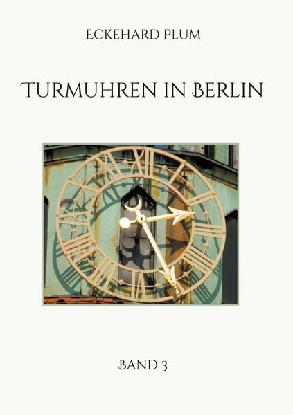Turmuhren in Berlin