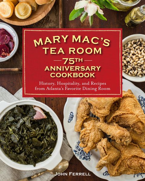 Produktbild: Mary Mac's Tea Room 75th Anniversary Cookbook