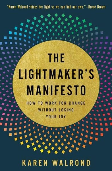 The Lightmaker's Manifesto