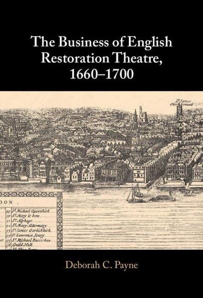 Produktbild: The Business of English Restoration Theatre, 1660-1700