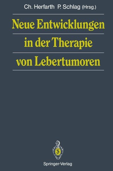 Produktbild: Neue Entwicklungen in der Therapie von Lebertumoren
