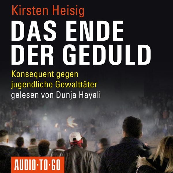 Das Ende der Geduld - Kirsten Heisig, Audio, 9783965195035