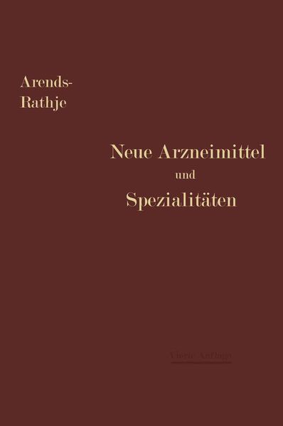 Produktbild: Neue Arzneimittel und Pharmazeutische Spezialit&auml;ten