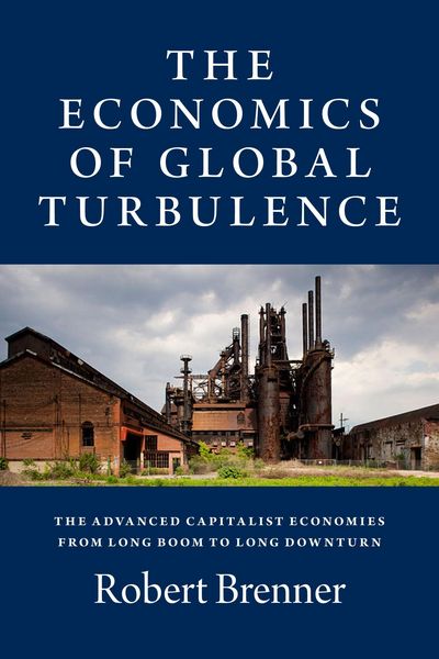 Produktbild: Brenner, R: The Economics of Global Turbulence