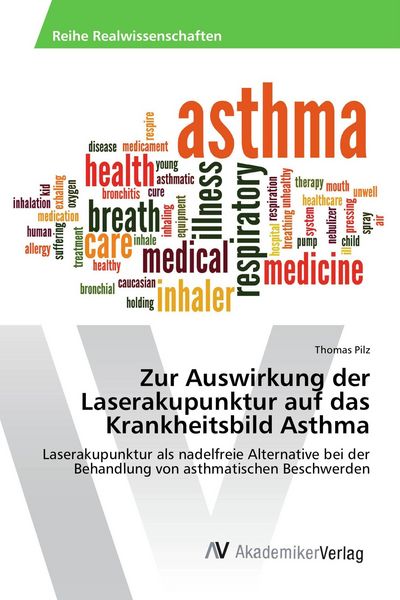 Produktbild: Zur Auswirkung der Laserakupunktur auf das Krankheitsbild Asthma