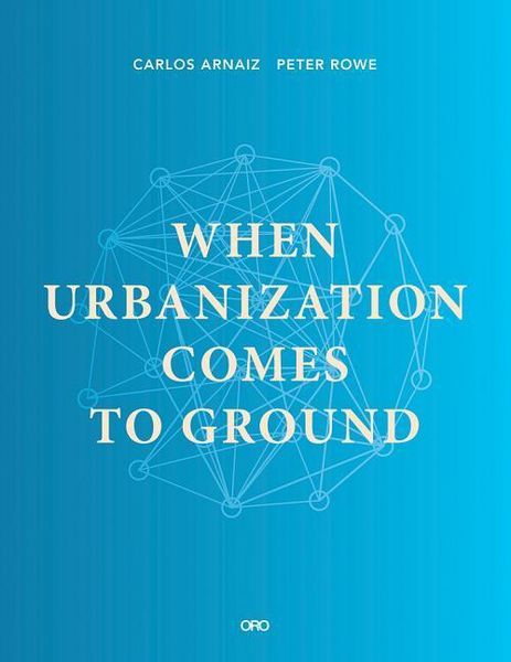 Produktbild: When Urbanization Comes to Ground