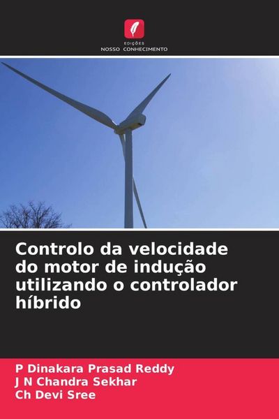 Produktbild: Controlo da velocidade do motor de indu&ccedil;&atilde;o utilizando o controlador h&iacute;brido