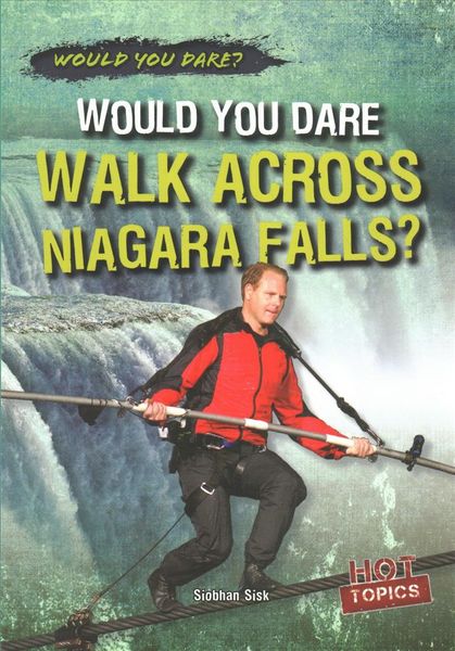 Produktbild: Would You Dare Walk Across Niagara Falls?